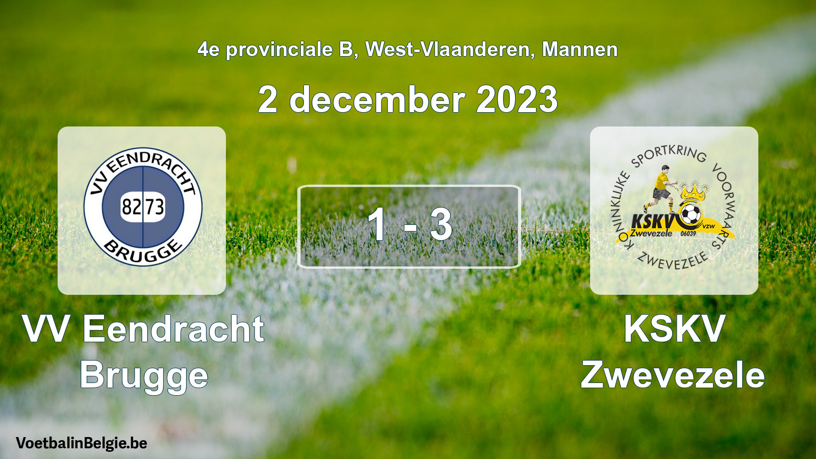 Gespeelde wedstrijd mannenvoetbal: VV Eendracht Brugge - KSKV Zwevezele 1 - 3 (2 december 2023)
