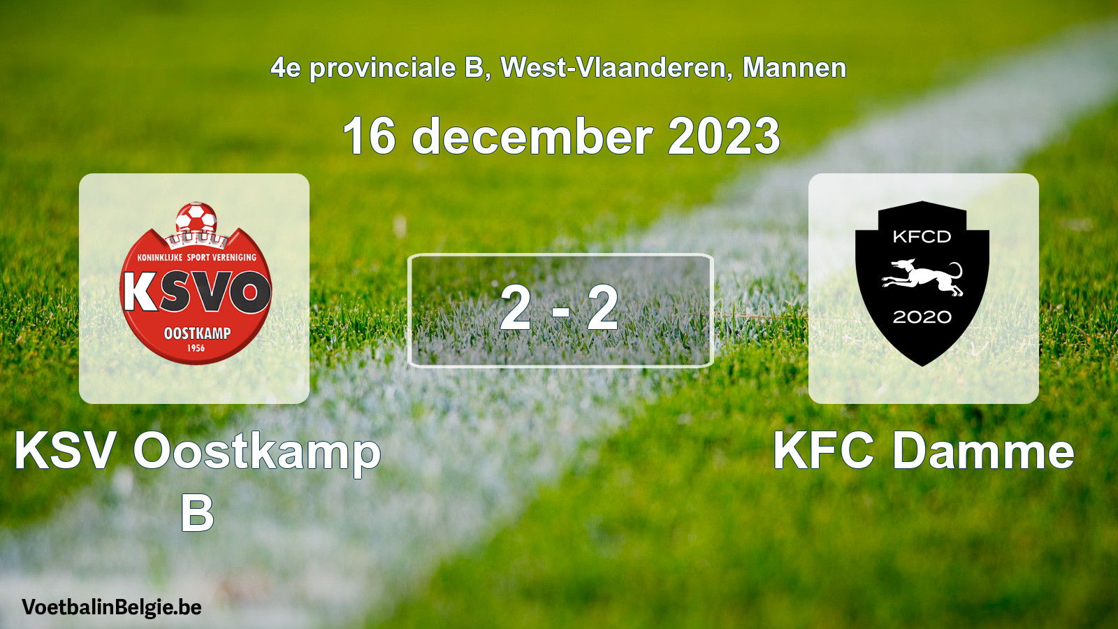 Played match men football: KSV Oostkamp B - KFC Damme 2 - 2 (16 December 2023)