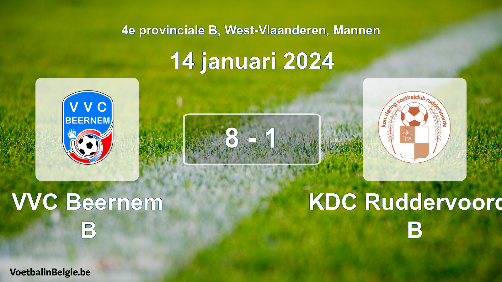 Gespeelde wedstrijd mannenvoetbal: VVC Beernem B - KDC Ruddervoorde B 8 - 1 (14 januari 2024)