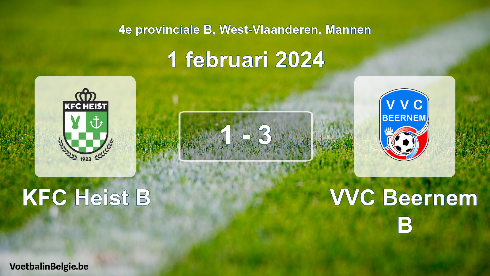 Match joué football hommes: KFC Heist B - VVC Beernem B 1 - 3 (1 février 2024)
