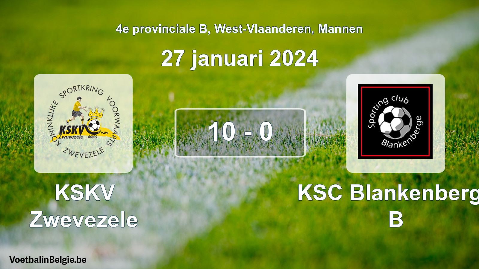 Gespeelde wedstrijd mannenvoetbal: KSKV Zwevezele - KSC Blankenberge B 10 - 0 (27 januari 2024)