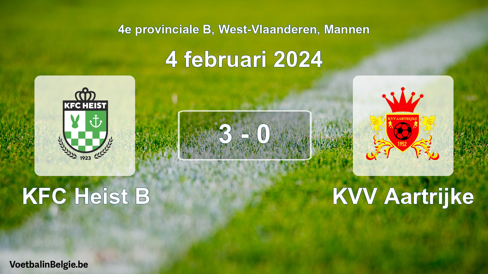 Match joué football hommes: KFC Heist B - KVV Aartrijke 3 - 0 (4 février 2024)