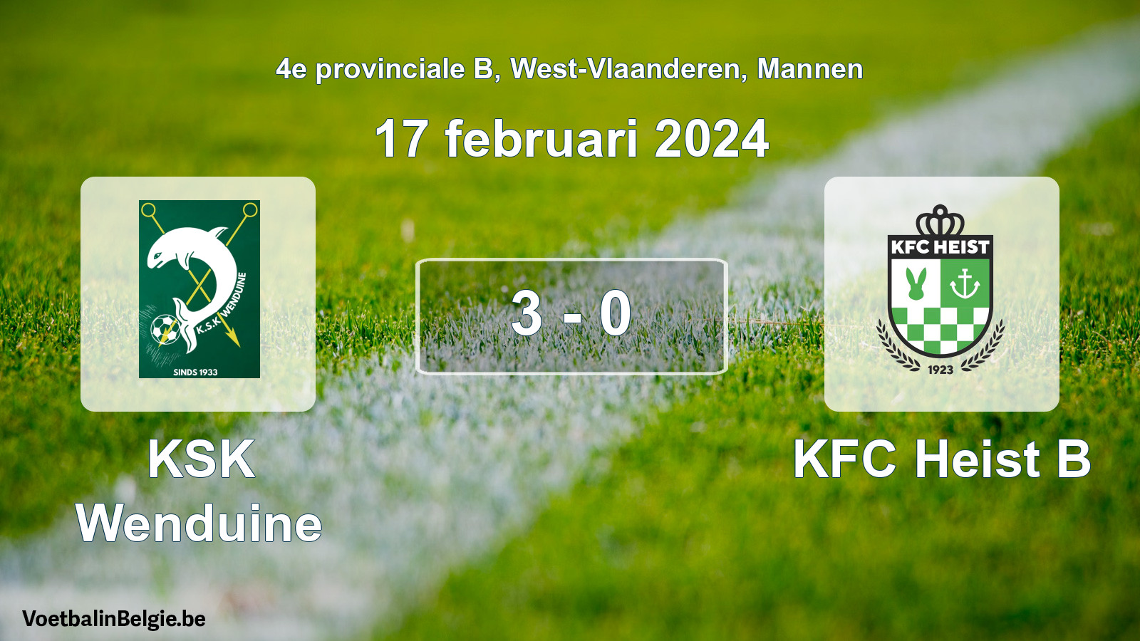 Gespeelde wedstrijd mannenvoetbal: KSK Wenduine - KFC Heist B 3 - 0 (17 februari 2024)
