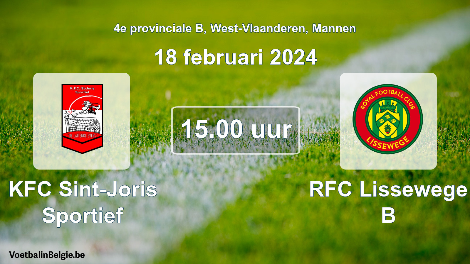 Match prévu football hommes: KFC Sint-Joris Sportief - RFC Lissewege B (18 février 2024)