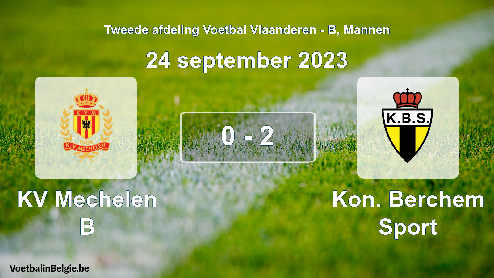 Gespeelde wedstrijd mannenvoetbal: KV Mechelen B - Kon. Berchem Sport 0 - 2 (24 september 2023)