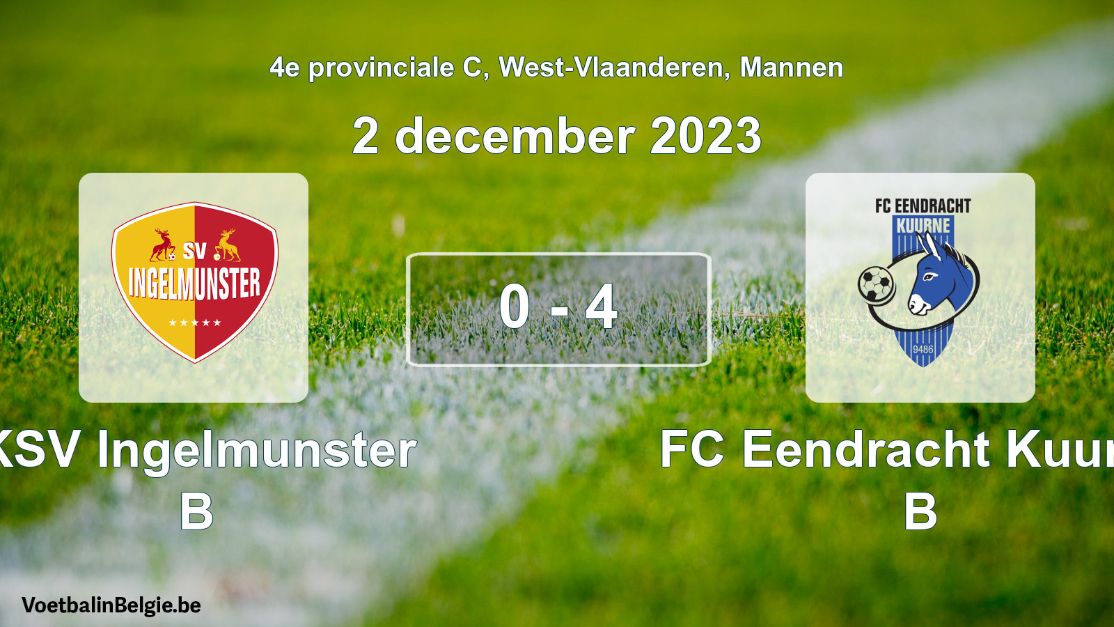 Gespeelde wedstrijd mannenvoetbal: KSV Ingelmunster B - FC Eendracht Kuurne B 0 - 4 (2 december 2023)