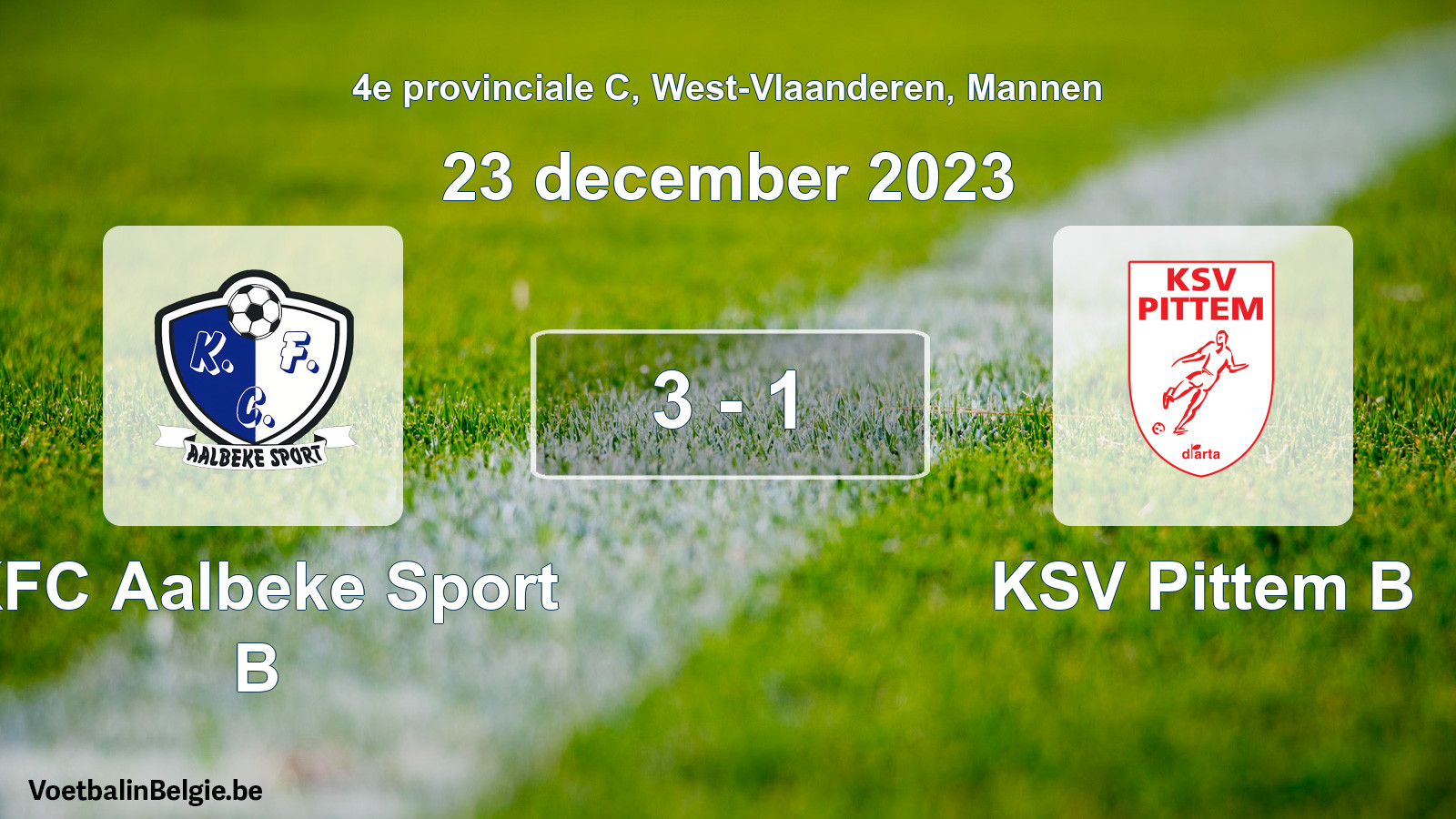Gespeelde wedstrijd mannenvoetbal: KFC Aalbeke Sport B - KSV Pittem B 3 - 1 (23 december 2023)