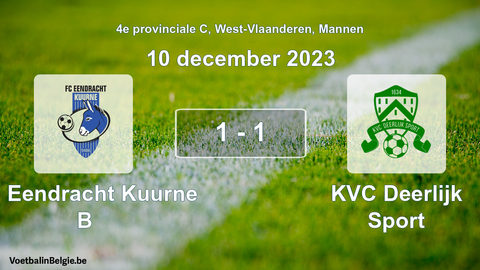 Played match men football: FC Eendracht Kuurne B - KVC Deerlijk Sport 1 - 1 (10 December 2023)