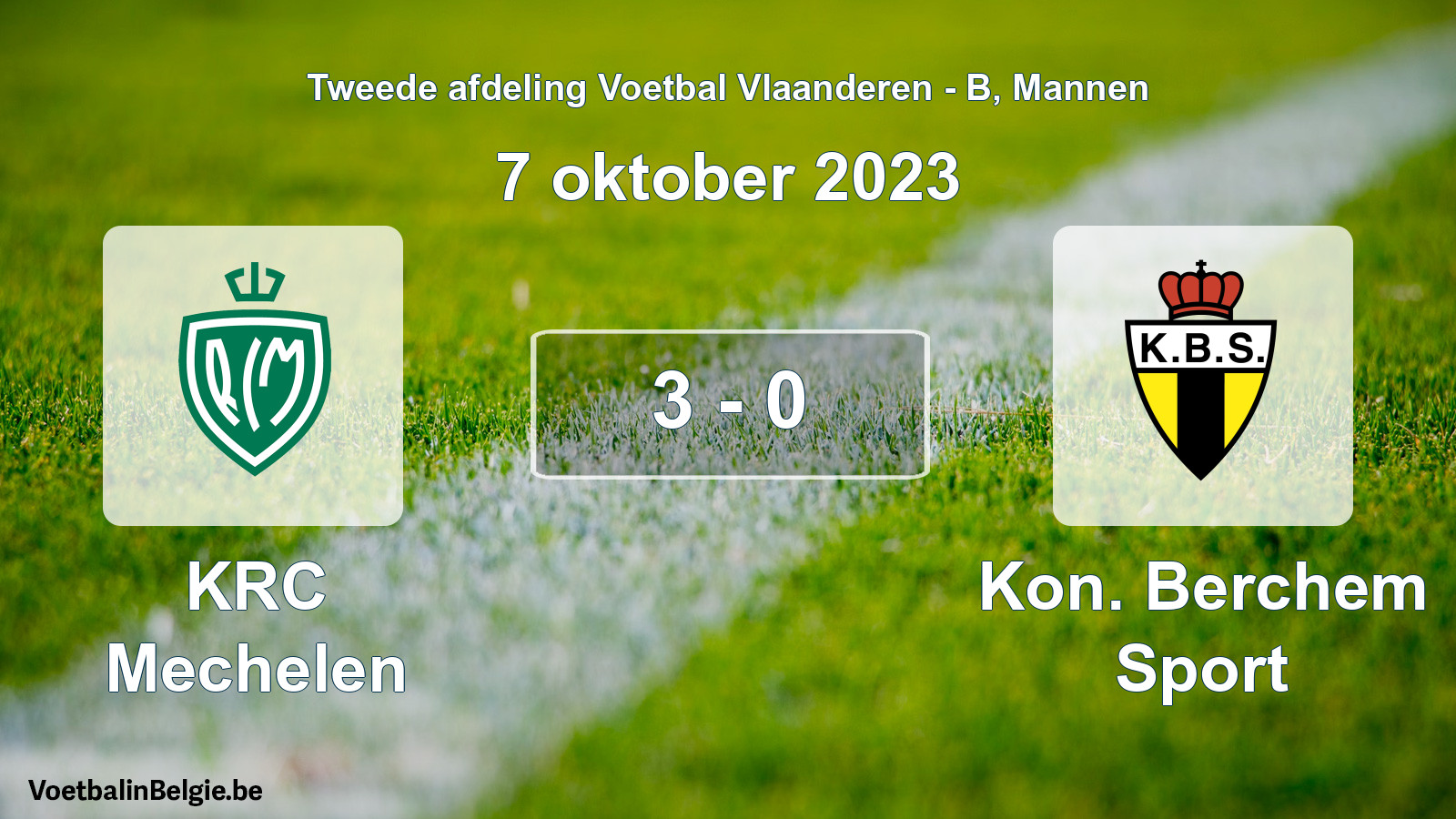 Gespeelde wedstrijd mannenvoetbal: KRC Mechelen - Kon. Berchem Sport 3 - 0 (7 oktober 2023)