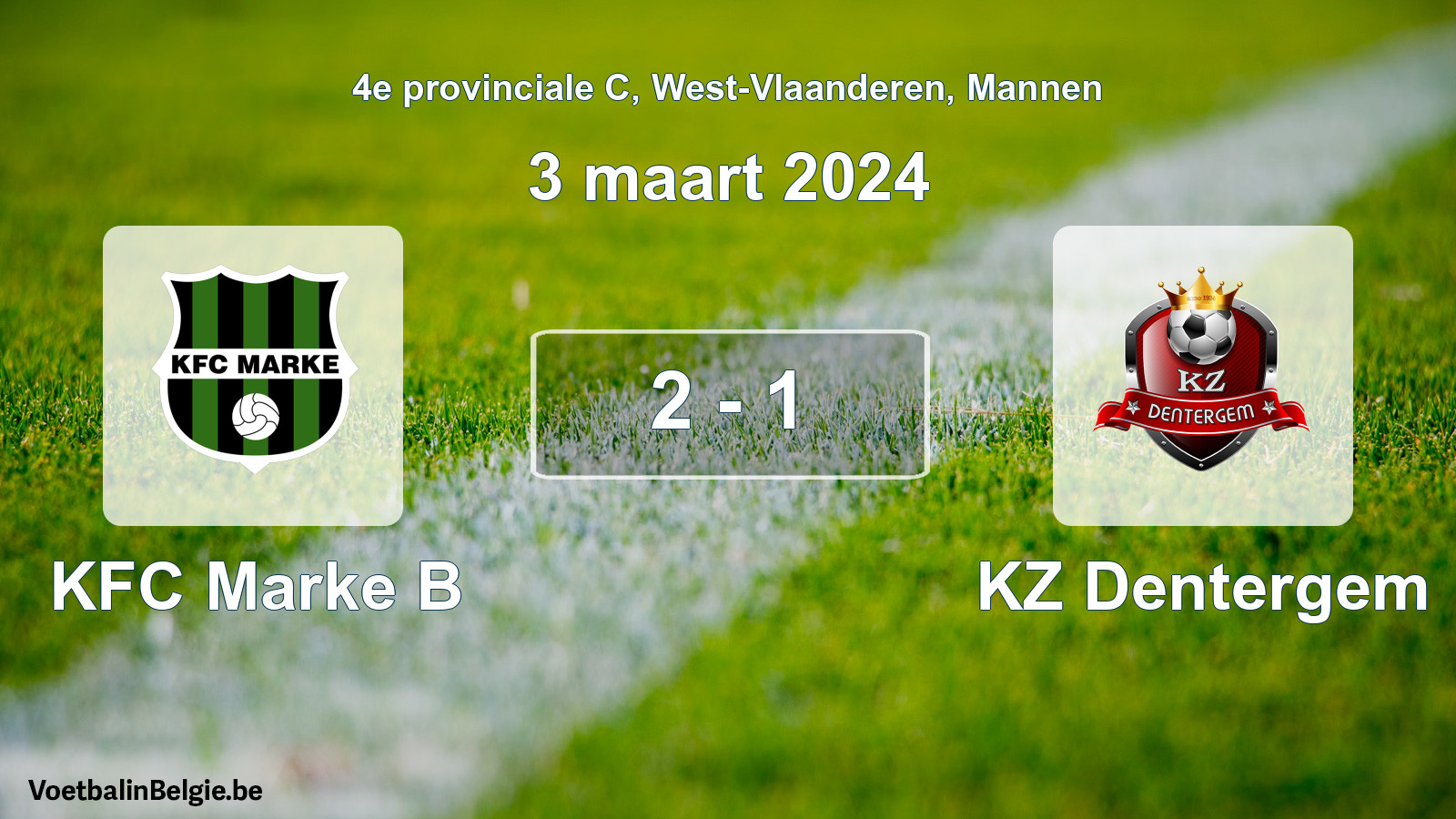 Played match men football: KFC Marke B - KZ Dentergem 2 - 1 (3 March 2024)