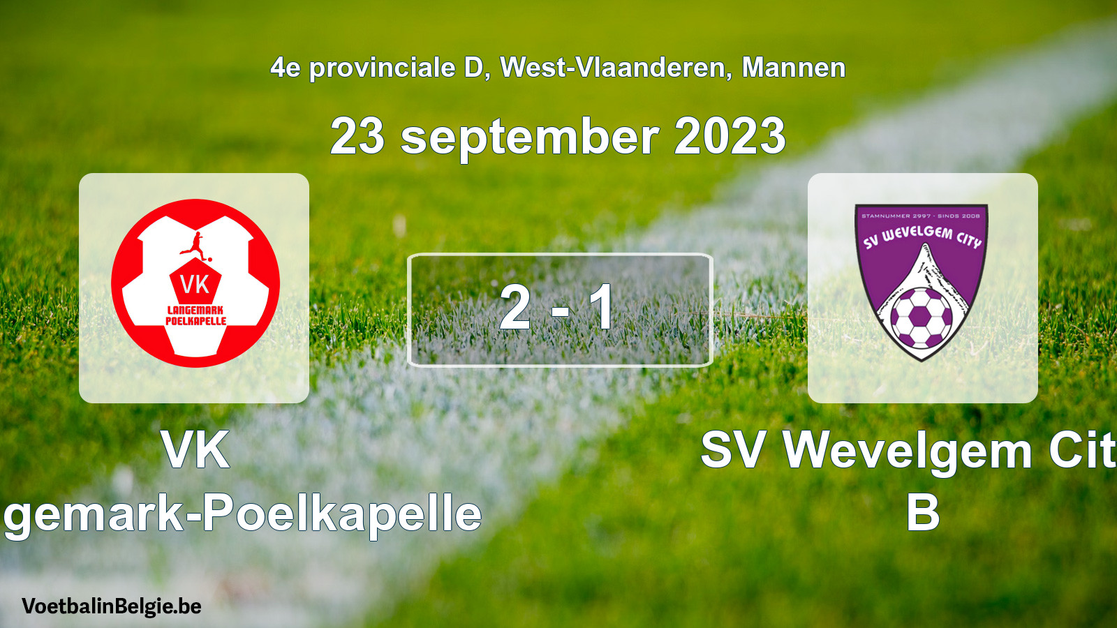 Played match men football: VK Langemark-Poelkapelle - SV Wevelgem City B 2 - 1 (23 September 2023)