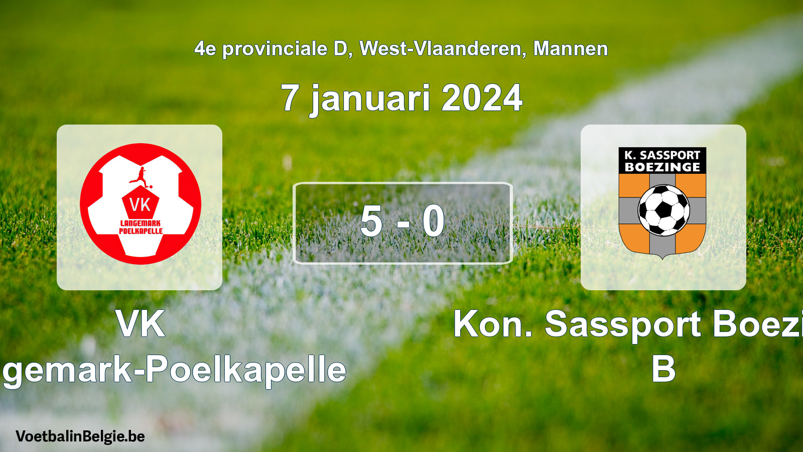 Gespeelde wedstrijd mannenvoetbal: VK Langemark-Poelkapelle - Kon. Sassport Boezinge B 5 - 0 (7 januari 2024)