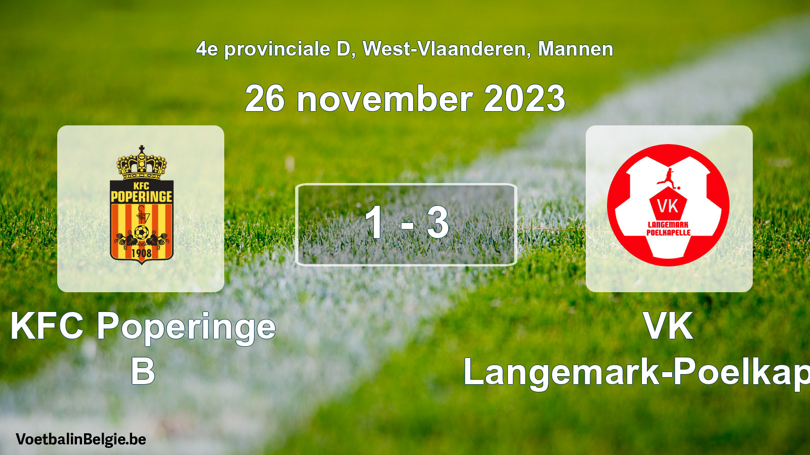 Gespeelde wedstrijd mannenvoetbal: KFC Poperinge B - VK Langemark-Poelkapelle 1 - 3 (26 november 2023)