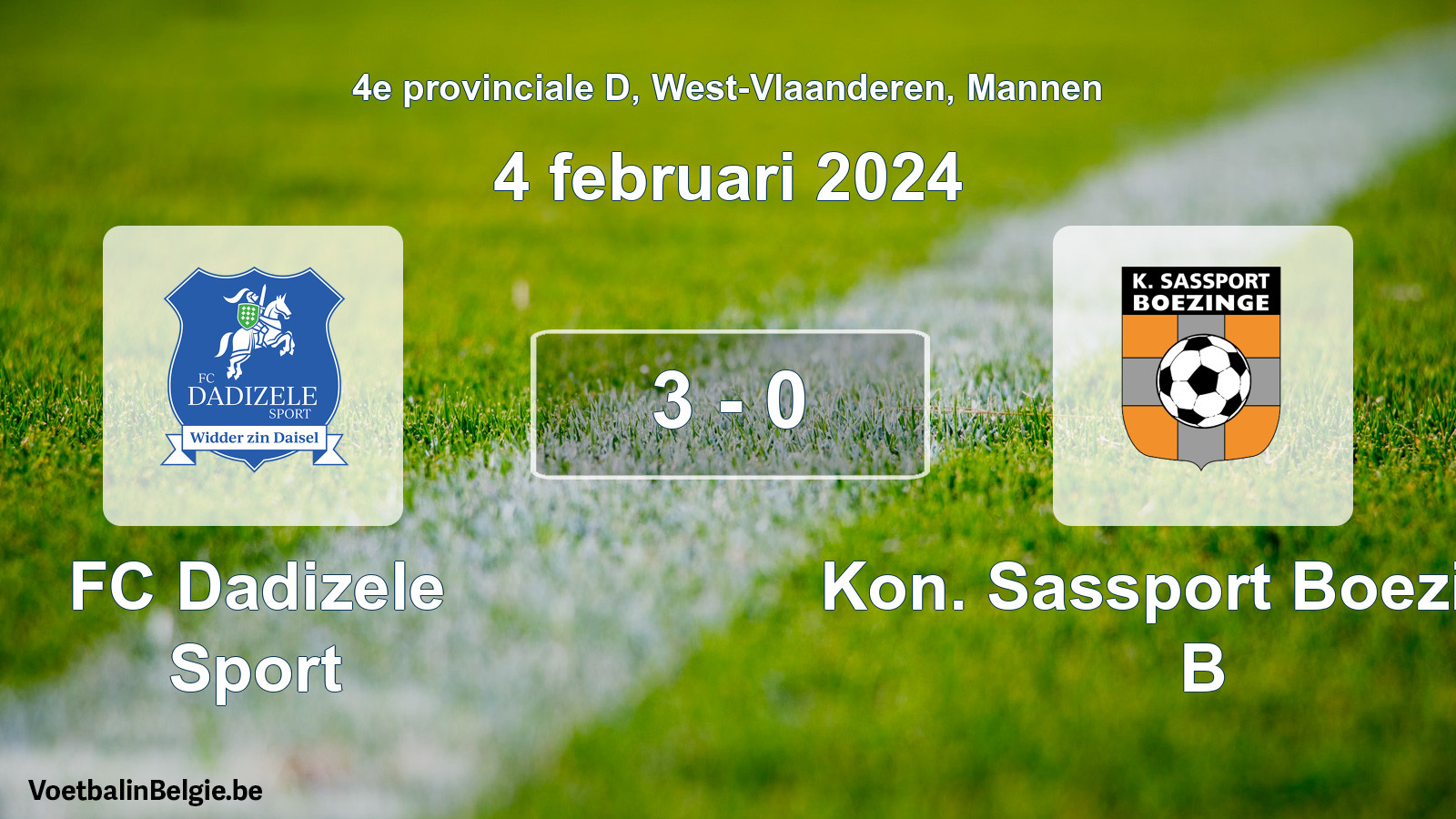 Gespeelde wedstrijd mannenvoetbal: FC Dadizele Sport - Kon. Sassport Boezinge B 3 - 0 (4 februari 2024)