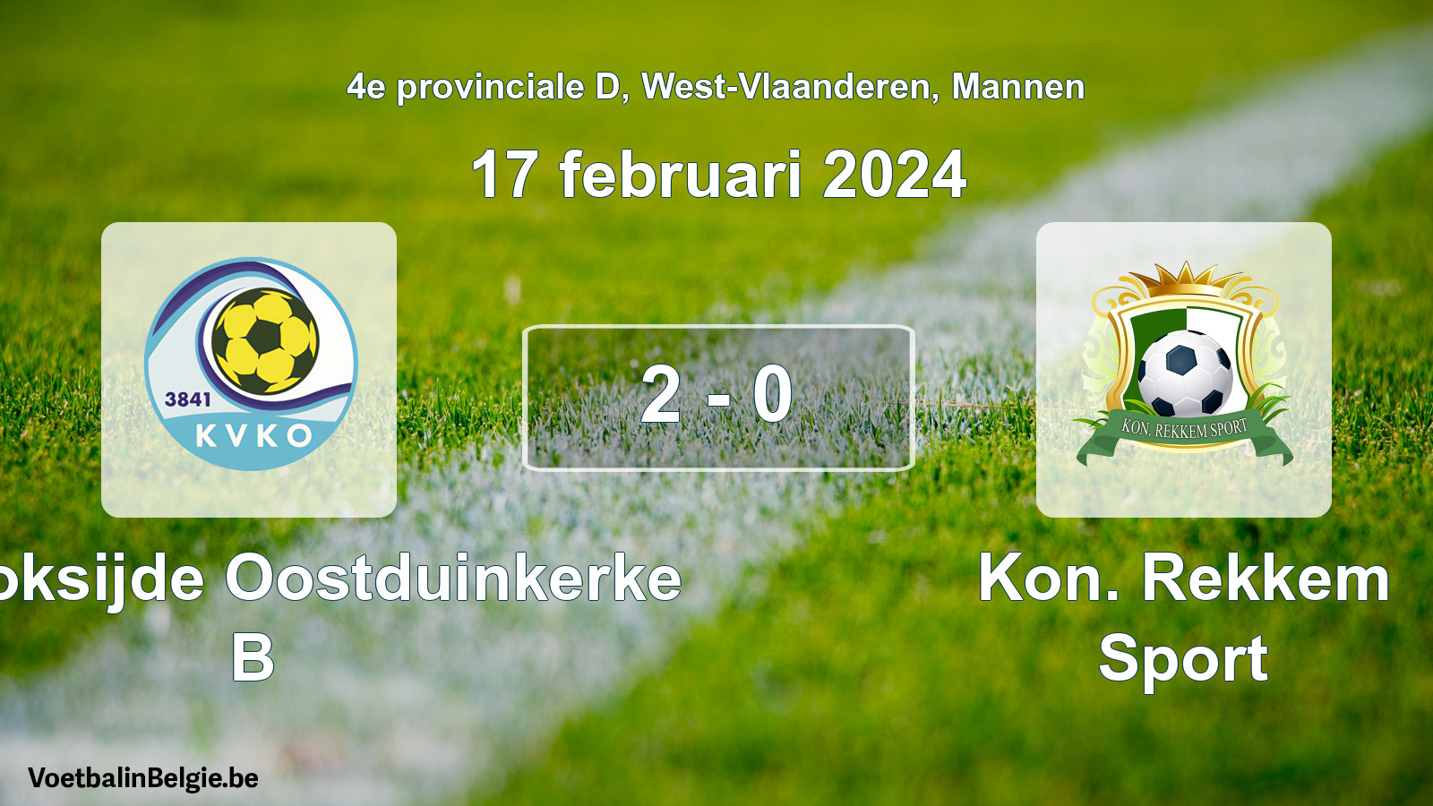 Gespeelde wedstrijd mannenvoetbal: KV Koksijde Oostduinkerke B - Kon. Rekkem Sport 2 - 0 (17 februari 2024)