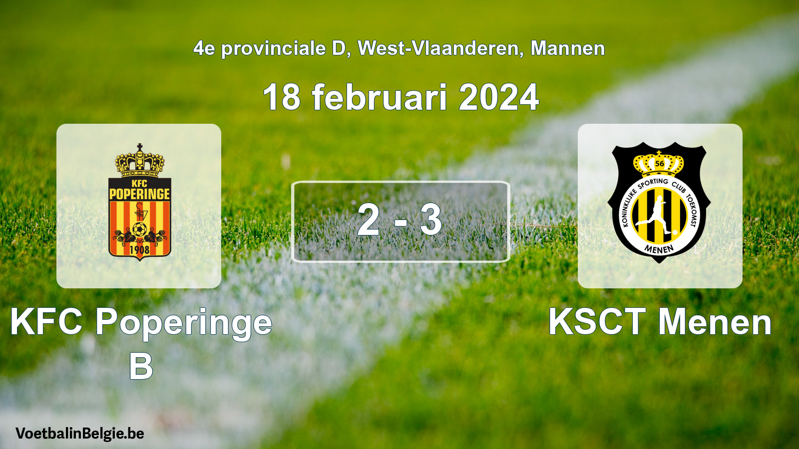 Gespeelde wedstrijd mannenvoetbal: KFC Poperinge B - KSCT Menen 2 - 3 (18 februari 2024)