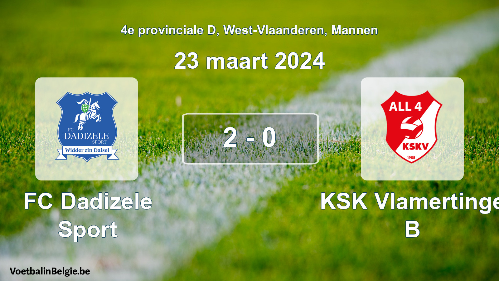 Gespeelde wedstrijd mannenvoetbal: FC Dadizele Sport - KSK Vlamertinge B 2 - 0 (23 maart 2024)