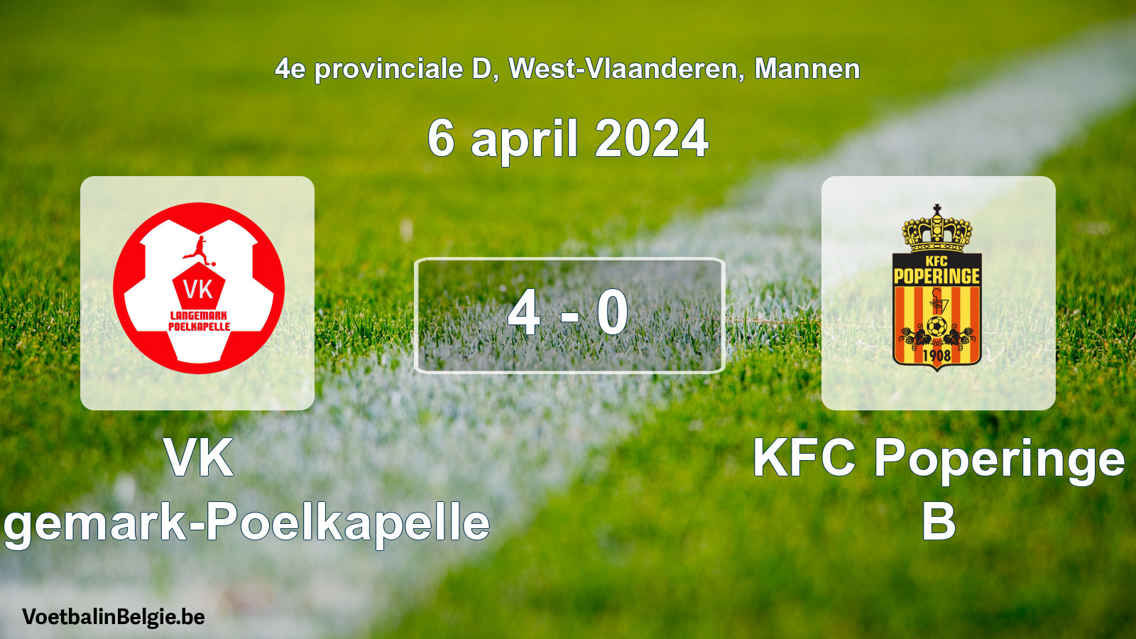Gespeelde wedstrijd mannenvoetbal: VK Langemark-Poelkapelle - KFC Poperinge B 4 - 0 (6 april 2024)