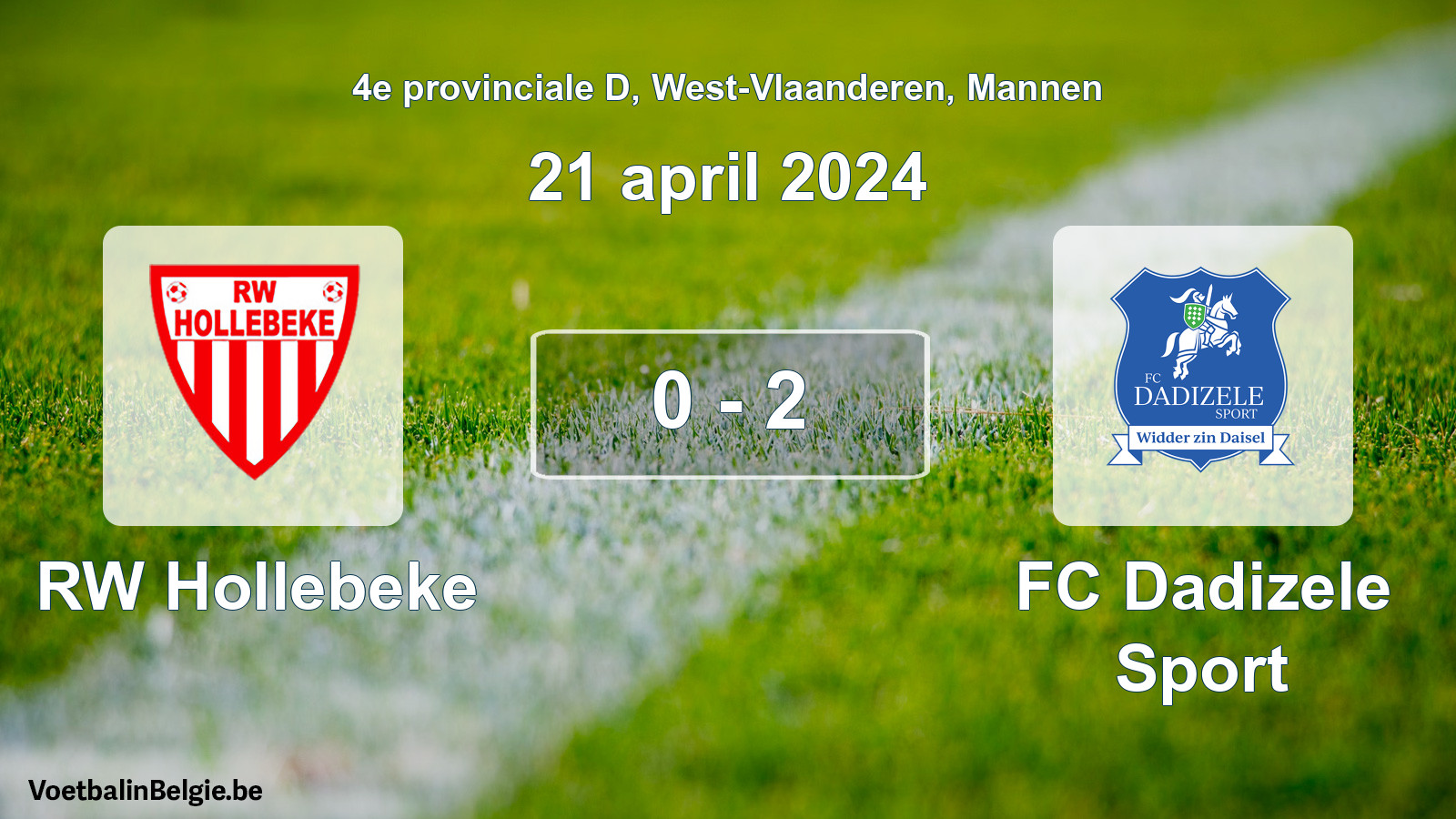 Played match men football: RW Hollebeke - FC Dadizele Sport 0 - 2 (21 April 2024)