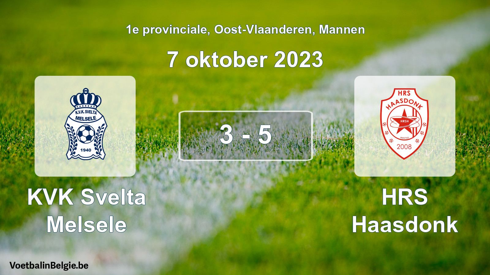Gespeelde wedstrijd mannenvoetbal: KVK Svelta Melsele - HRS Haasdonk 3 - 5 (7 oktober 2023)