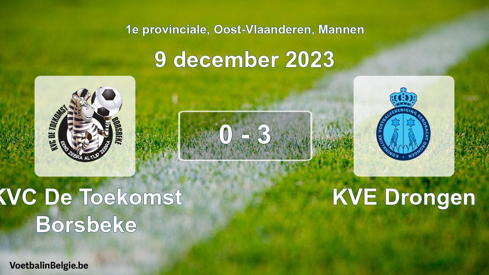 Gespeelde wedstrijd mannenvoetbal: KVC De Toekomst Borsbeke - KVE Drongen 0 - 3 (9 december 2023)