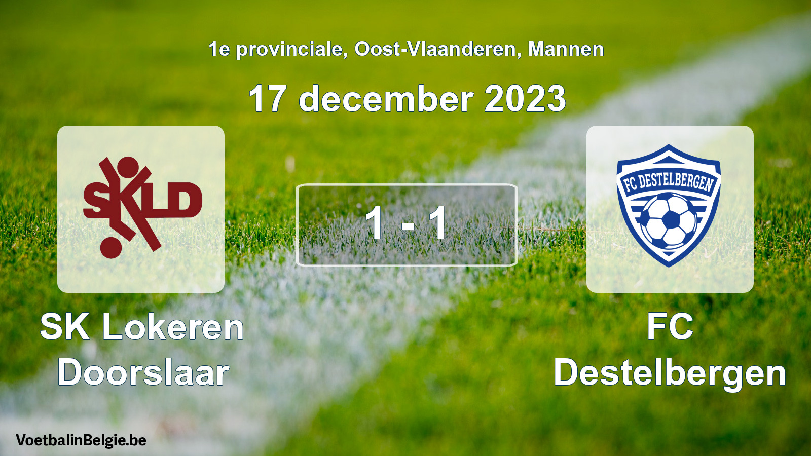 Gespeelde wedstrijd mannenvoetbal: SK Lokeren Doorslaar - FC Destelbergen 1 - 1 (17 december 2023)
