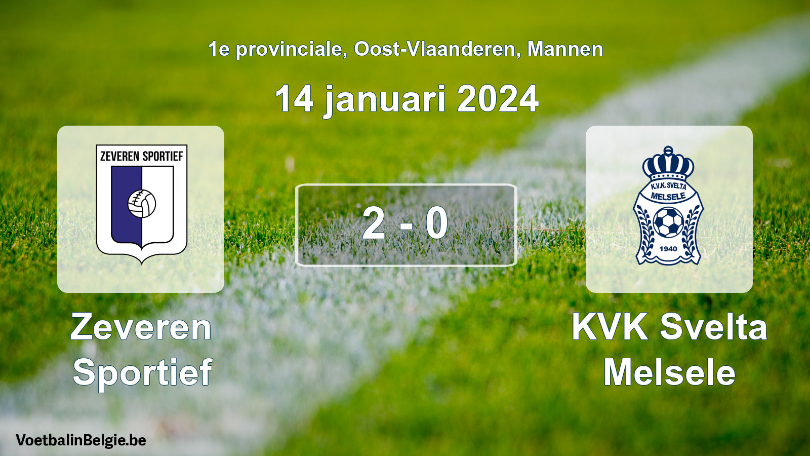 Gespeelde wedstrijd mannenvoetbal: Zeveren Sportief - KVK Svelta Melsele 2 - 0 (14 januari 2024)