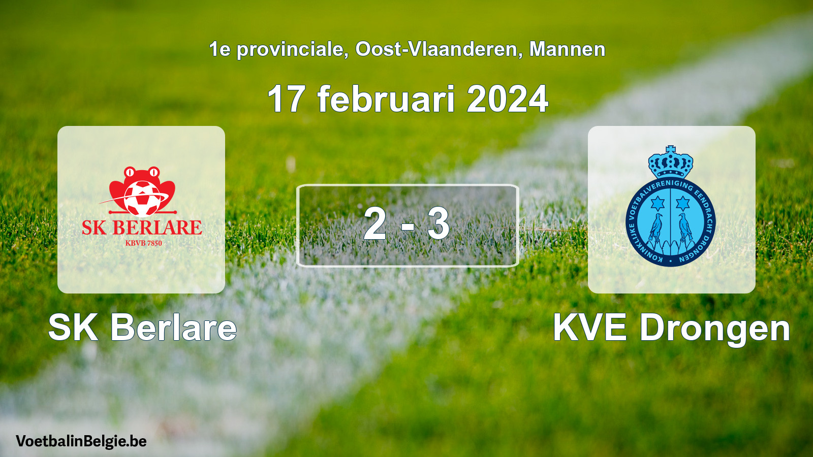 Gespeelde wedstrijd mannenvoetbal: SK Berlare - KVE Drongen 2 - 3 (17 februari 2024)