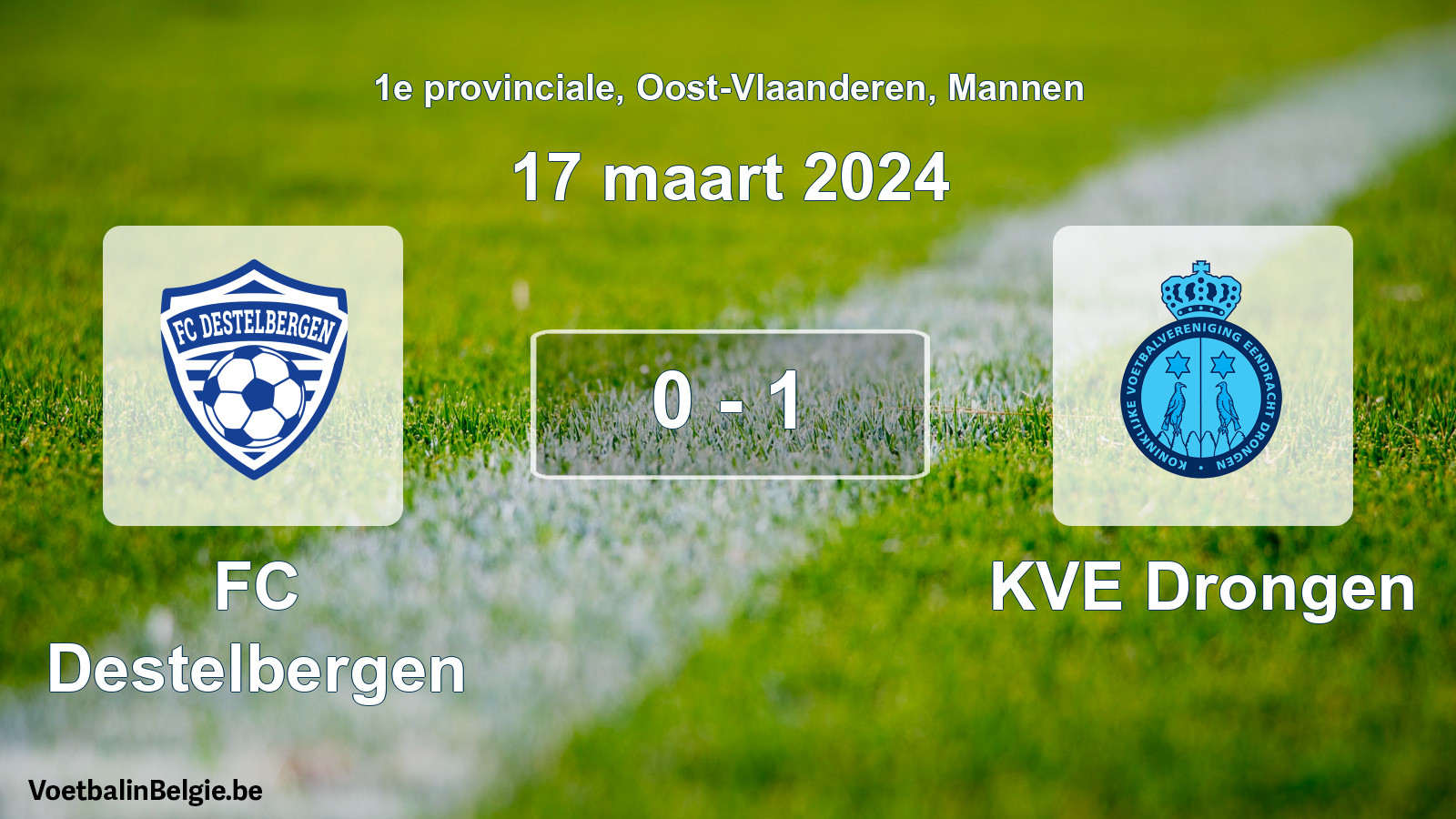 Gespeelde wedstrijd mannenvoetbal: FC Destelbergen - KVE Drongen 0 - 1 (17 maart 2024)
