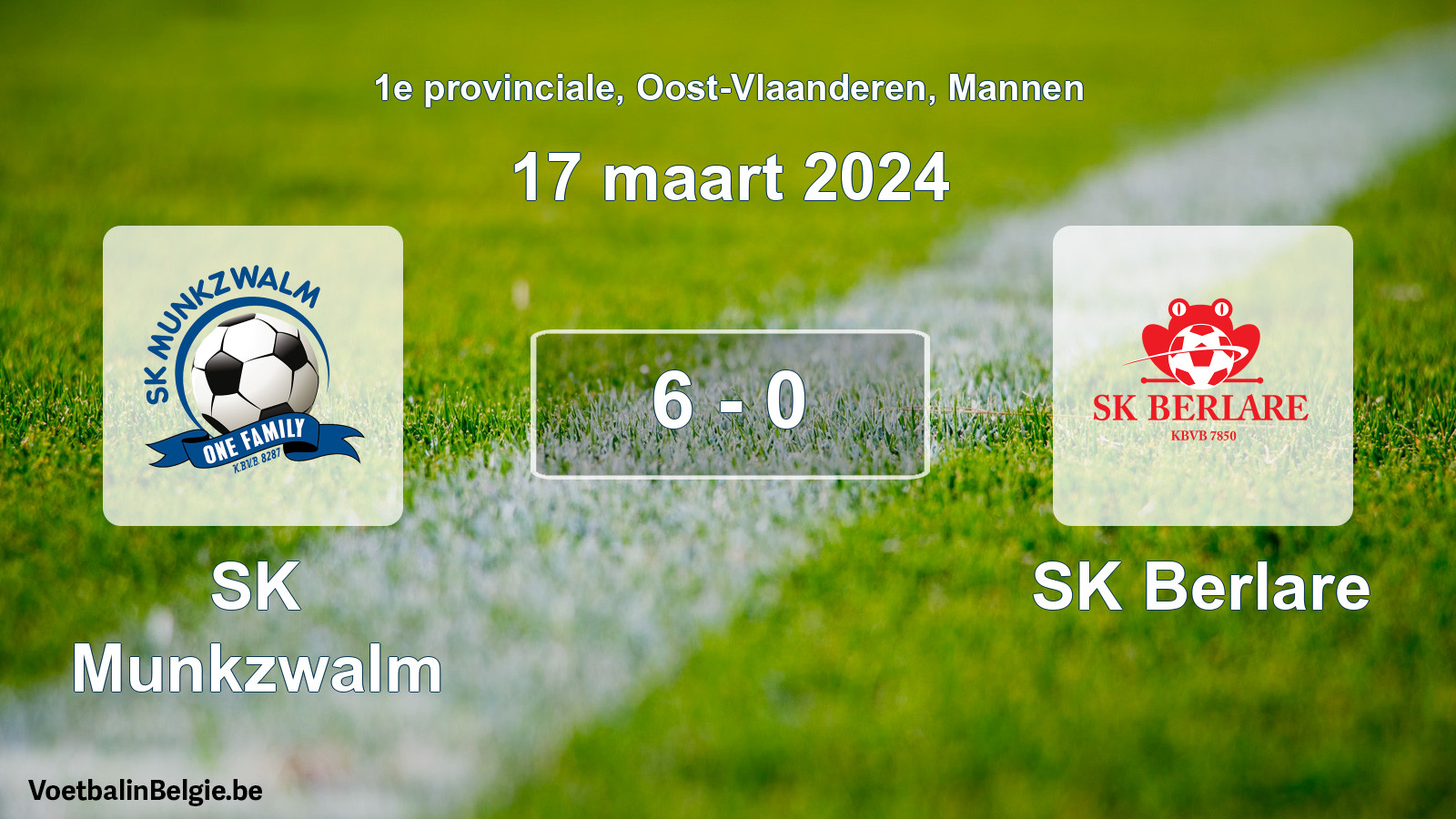 Match joué football hommes: SK Munkzwalm - SK Berlare 6 - 0 (17 mars 2024)