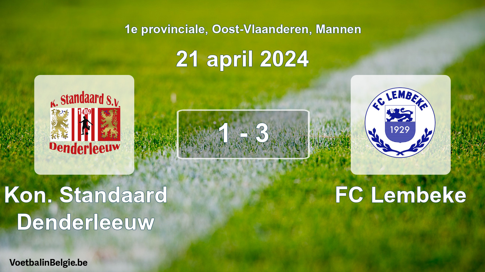 Gespeelde wedstrijd mannenvoetbal: Kon. Standaard Denderleeuw - FC Lembeke 1 - 3 (21 april 2024)