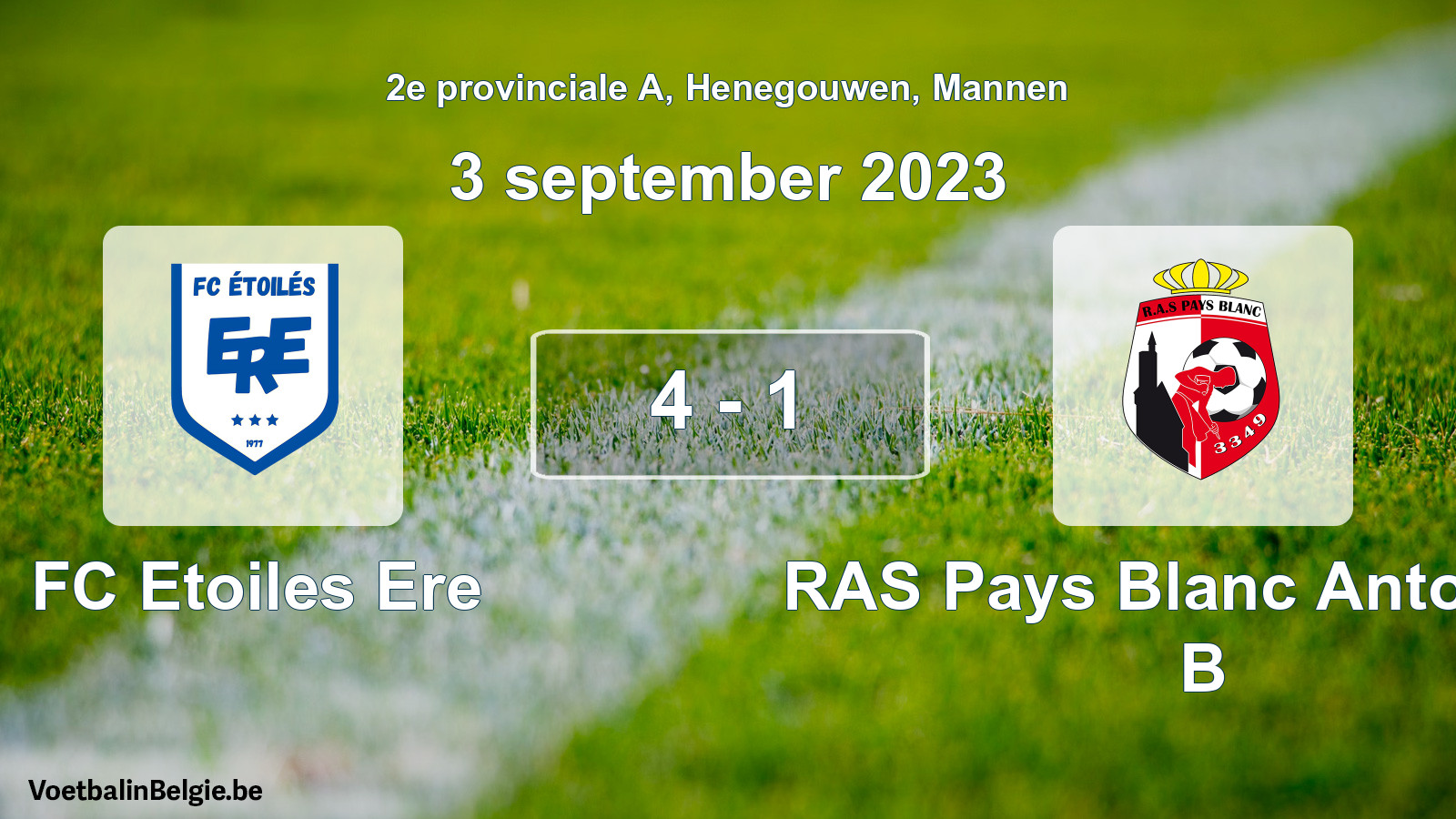 Gespeelde wedstrijd mannenvoetbal: FC Etoiles Ere - RAS Pays Blanc Antoinien B 4 - 1 (3 september 2023)
