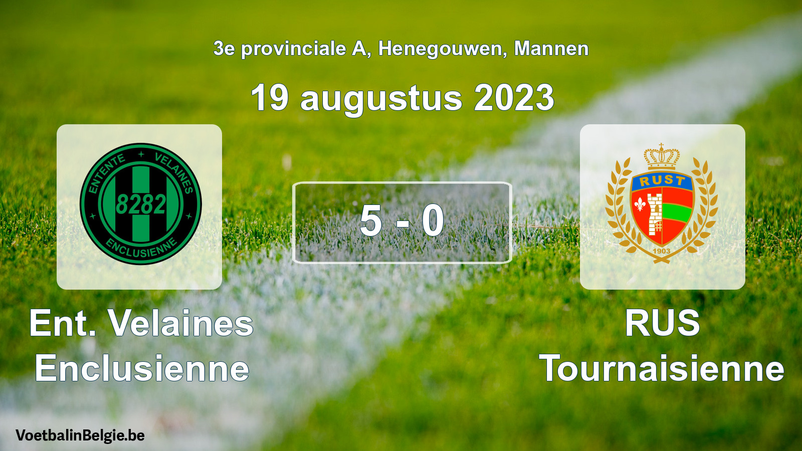 Gespeelde wedstrijd mannenvoetbal: Ent. Velaines Enclusienne - RUS Tournaisienne 5 - 0 (19 augustus 2023)