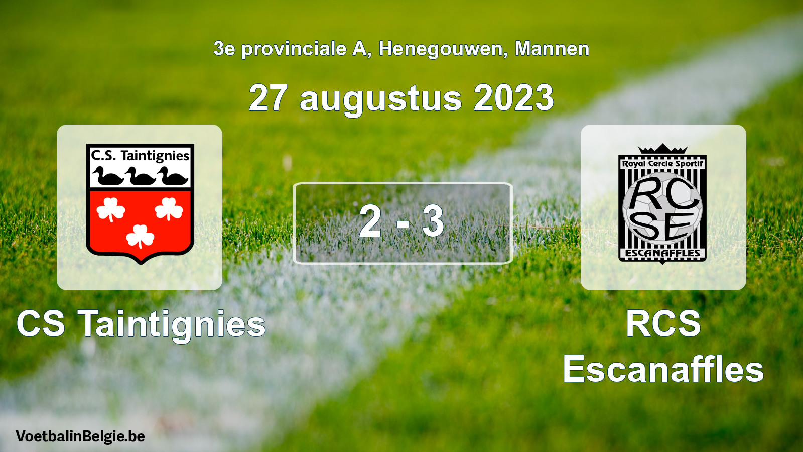 Gespeelde wedstrijd mannenvoetbal: CS Taintignies - RCS Escanaffles 2 - 3 (27 augustus 2023)
