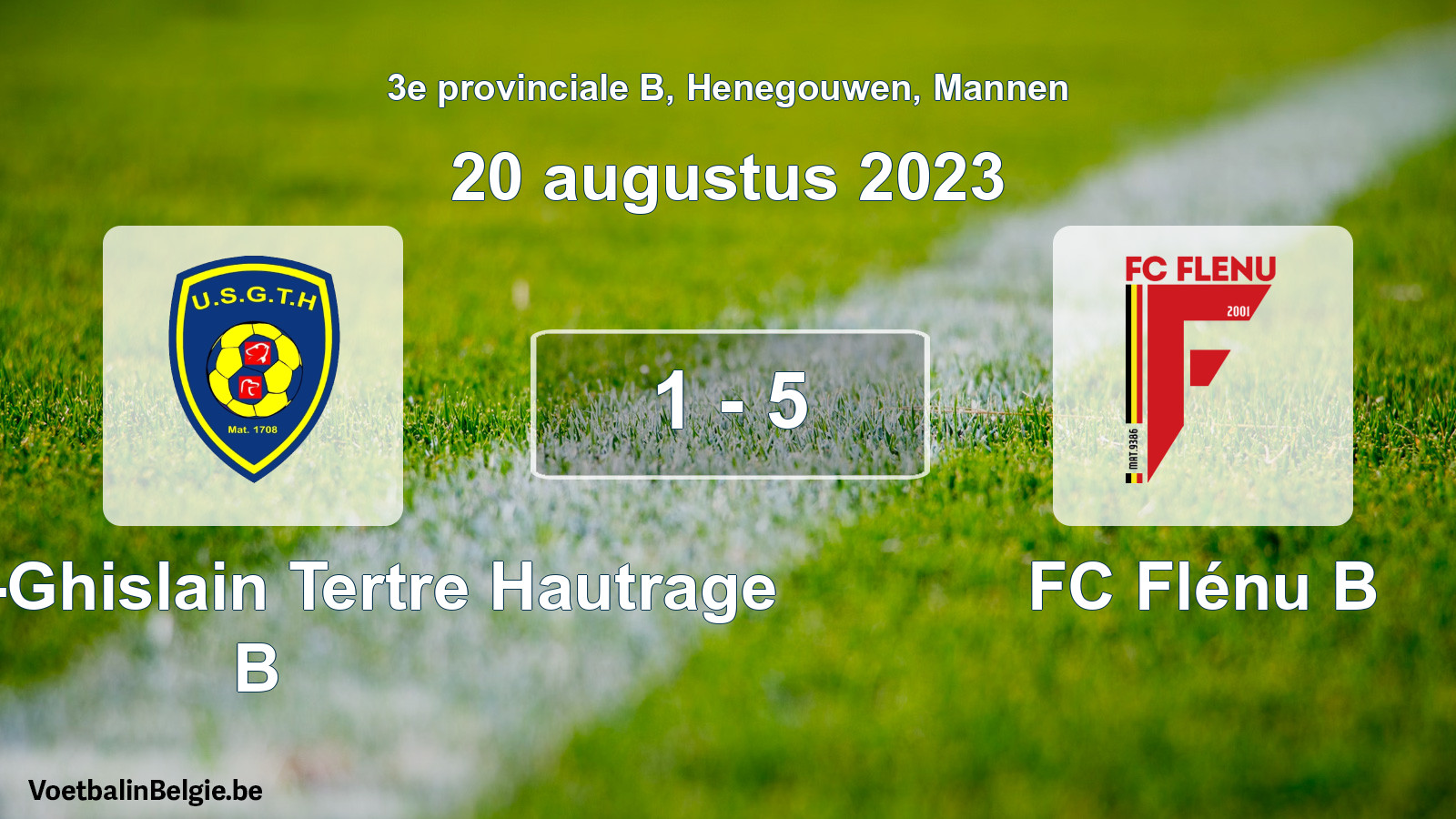 Gespeelde wedstrijd mannenvoetbal: U. Saint-Ghislain Tertre Hautrage B - FC Flénu B 1 - 5 (20 augustus 2023)