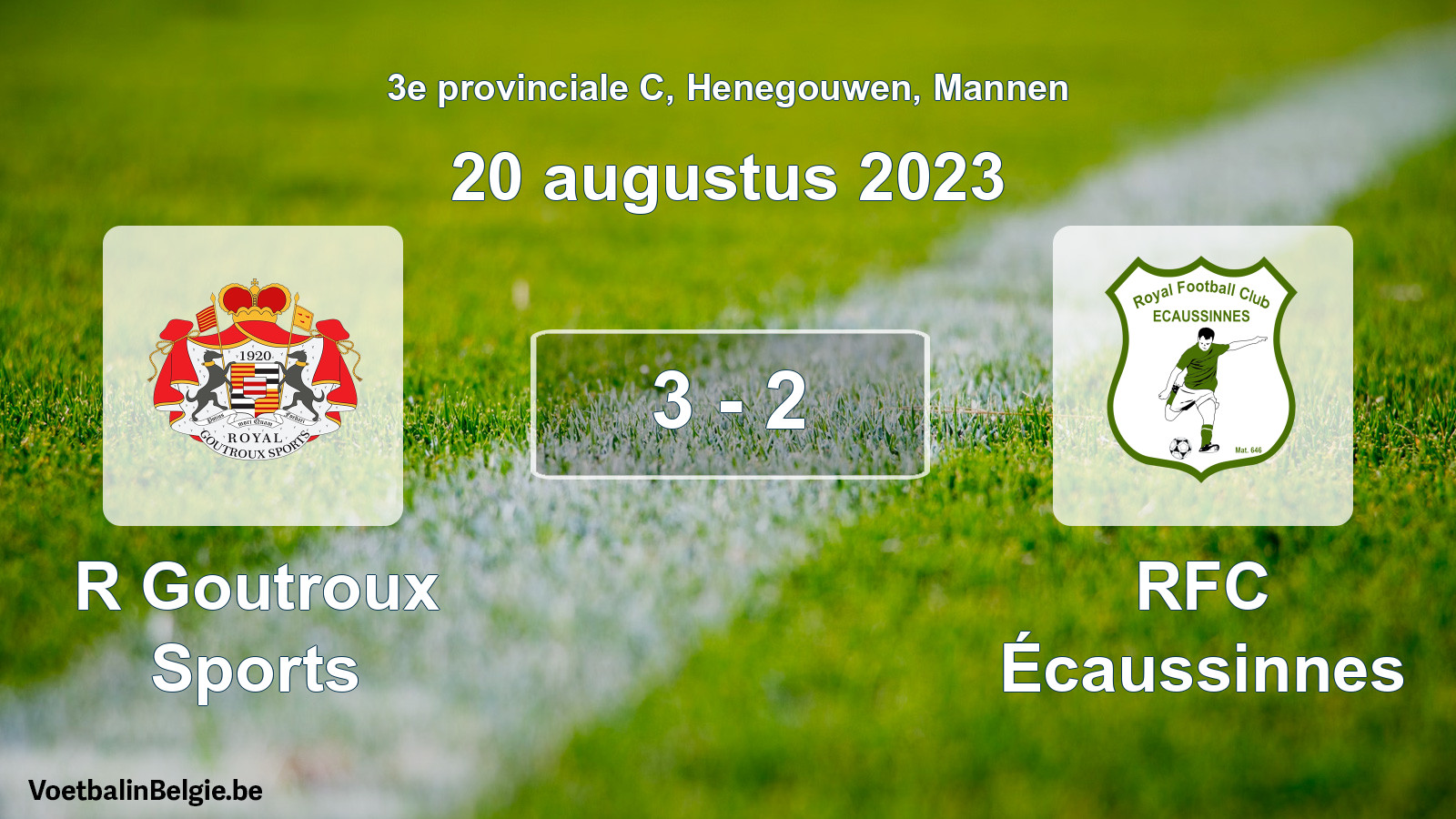 Gespeelde wedstrijd mannenvoetbal: R Goutroux Sports - RFC Écaussinnes 3 - 2 (20 augustus 2023)