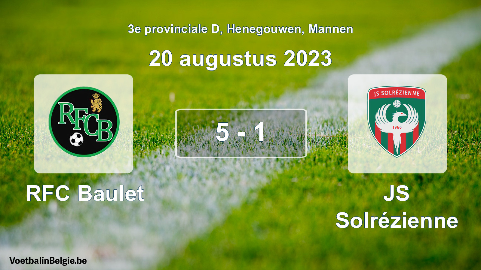 Gespeelde wedstrijd mannenvoetbal: RFC Baulet - JS Solrézienne 5 - 1 (20 augustus 2023)