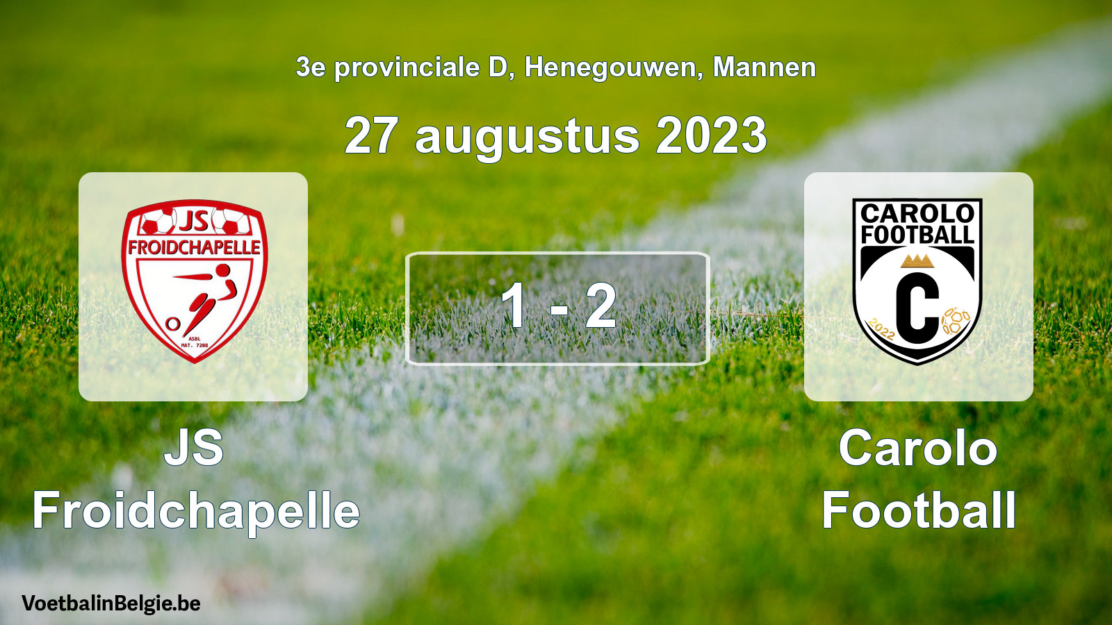 Gespeelde wedstrijd mannenvoetbal: JS Froidchapelle - Carolo Football 1 - 2 (27 augustus 2023)