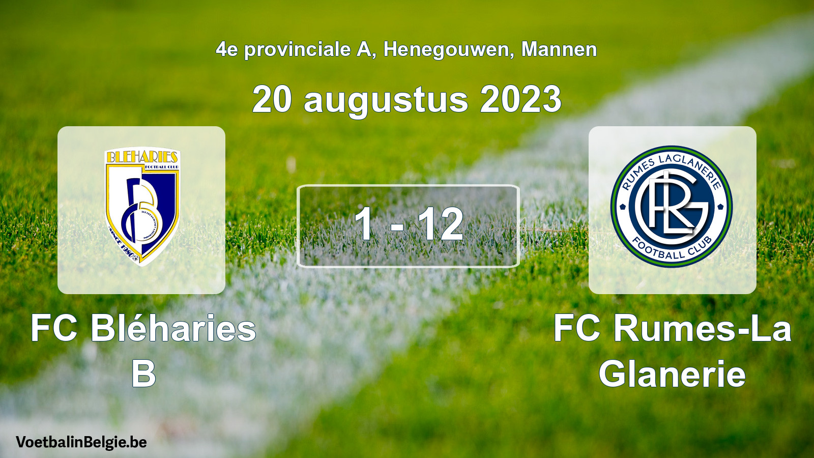 Gespeelde wedstrijd mannenvoetbal: FC Bléharies B - FC Rumes-La Glanerie 1 - 12 (20 augustus 2023)