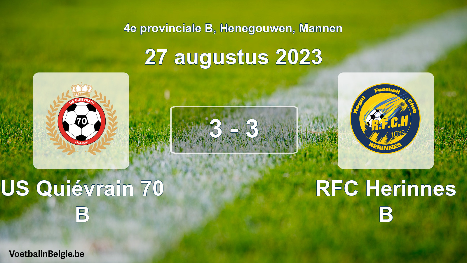 Gespeelde wedstrijd mannenvoetbal: US Quiévrain 70 B - RFC Herinnes B 3 - 3 (27 augustus 2023)