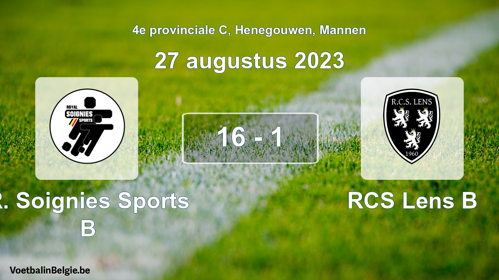 Gespeelde wedstrijd mannenvoetbal: R. Soignies Sports B - RCS Lens B 16 - 1 (27 augustus 2023)