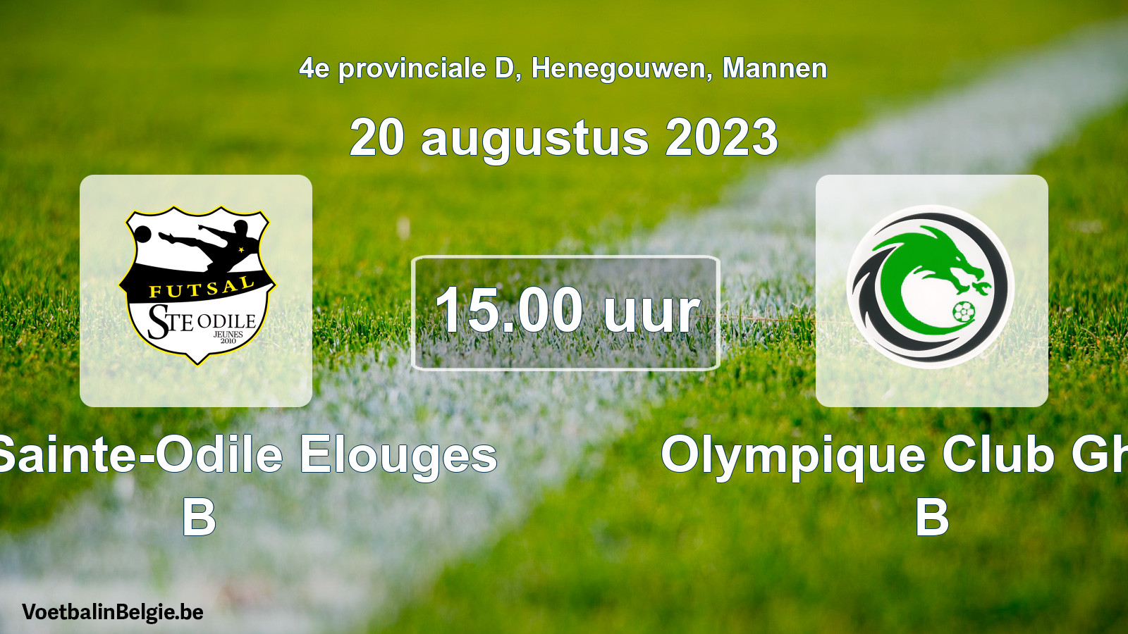Match prévu football hommes: FC Sainte-Odile Elouges B - Olympique Club Ghlin B (20 août 2023)