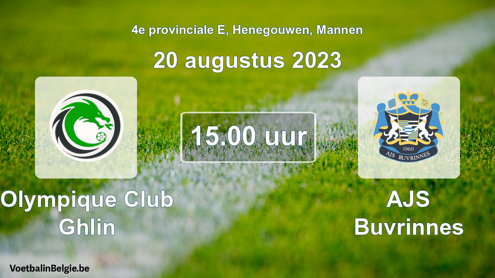 Geplande wedstrijd mannenvoetbal: Olympique Club Ghlin - AJS Buvrinnes (20 augustus 2023)