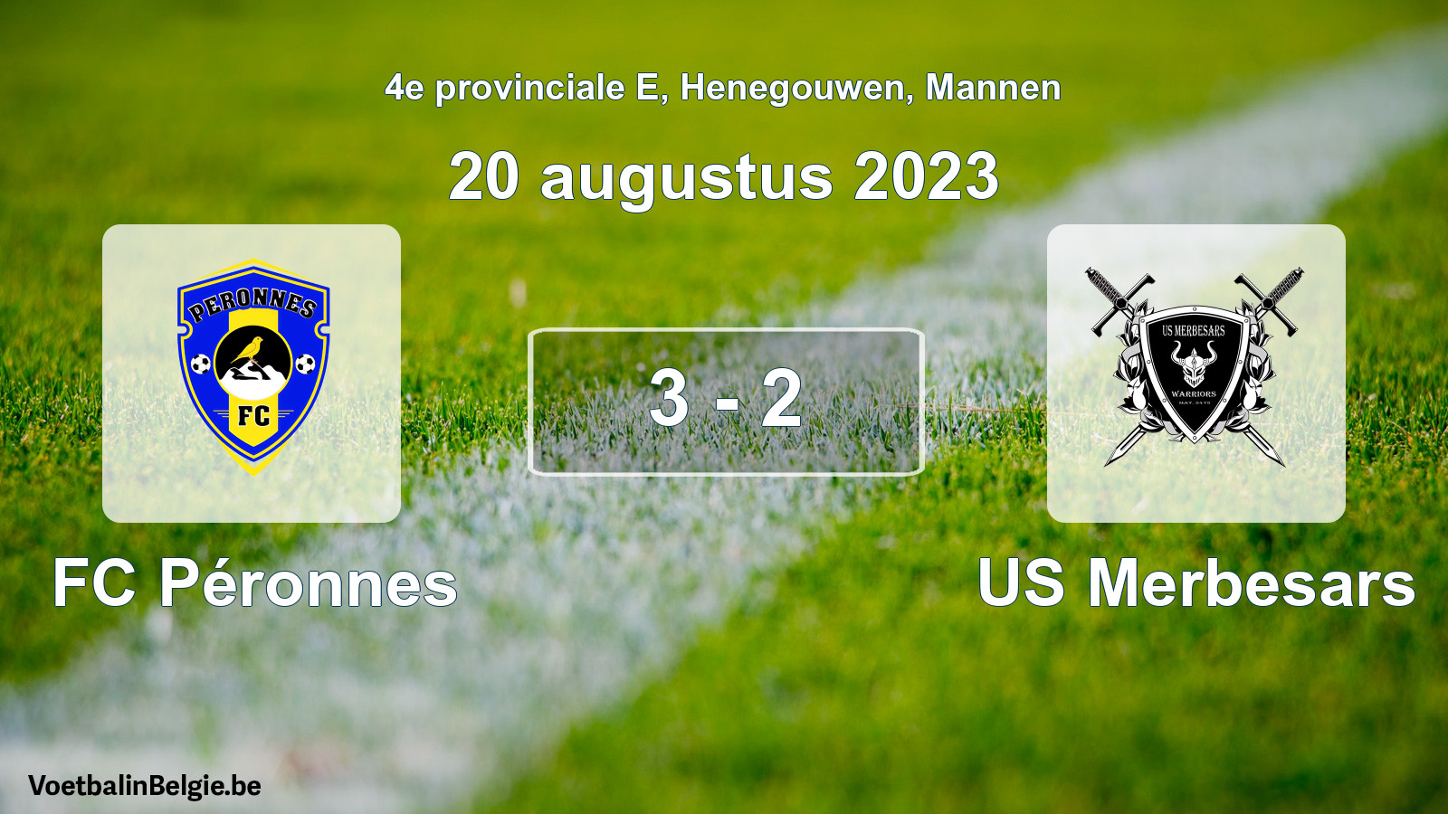 Gespeelde wedstrijd mannenvoetbal: FC Péronnes - US Merbesars 3 - 2 (20 augustus 2023)