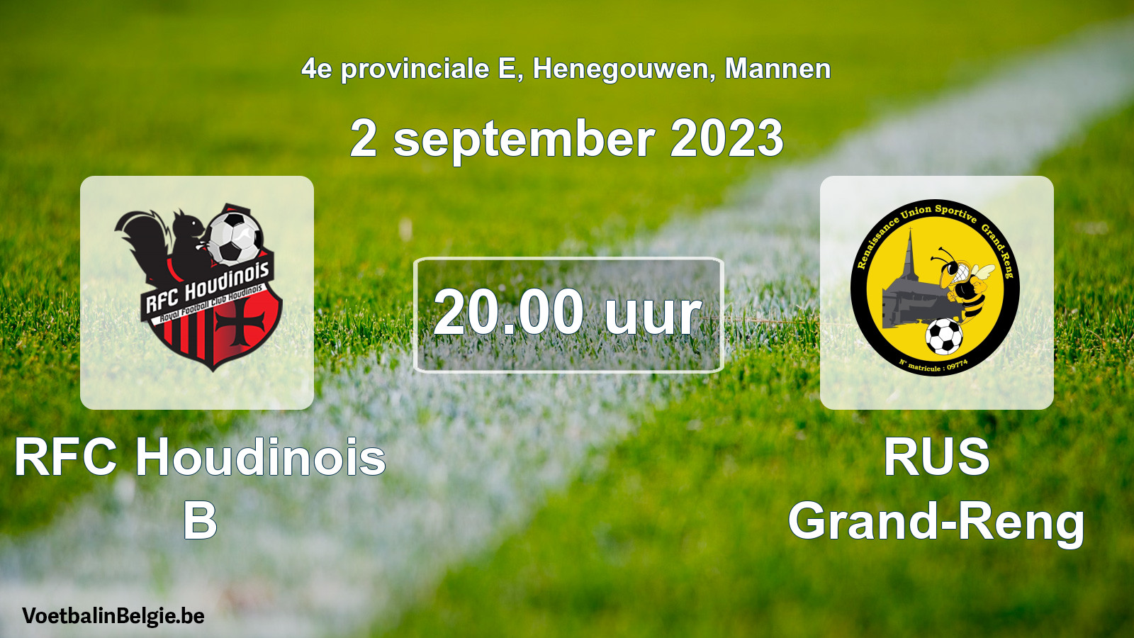 Geplantes Spiel männer-Fußball: RFC Houdinois B - RUS Grand-Reng (2 September 2023)