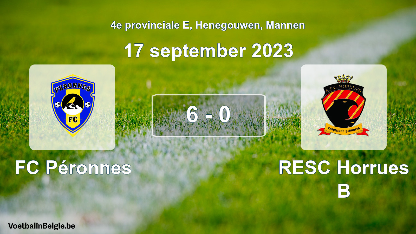 Played match men football: FC Péronnes - RESC Horrues B 6 - 0 (17 September 2023)