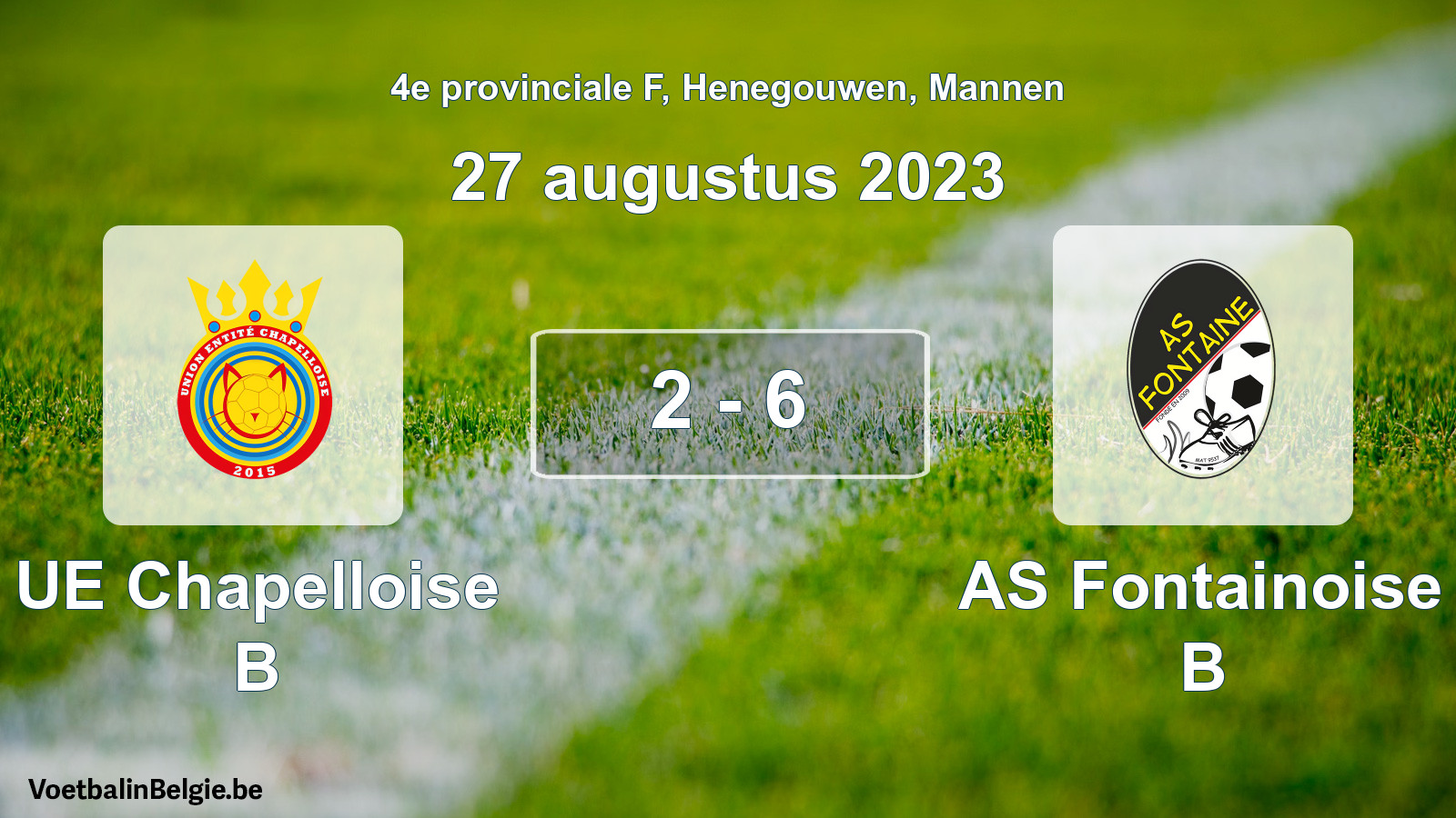 Gespeelde wedstrijd mannenvoetbal: UE Chapelloise B - AS Fontainoise B 2 - 6 (27 augustus 2023)