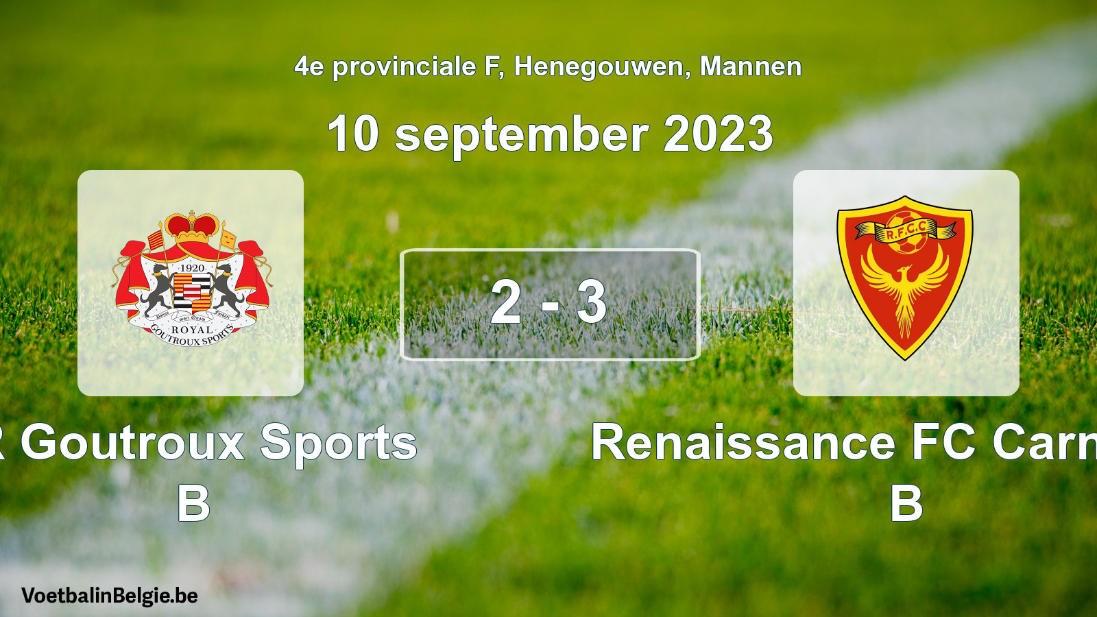 Gespeelde wedstrijd mannenvoetbal: R Goutroux Sports B - Renaissance FC Carnières B 2 - 3 (10 september 2023)