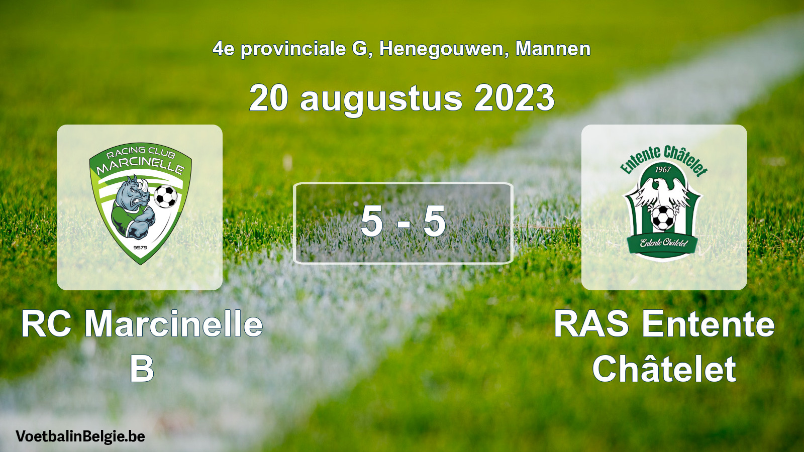 Gespeelde wedstrijd mannenvoetbal: RC Marcinelle B - RAS Entente Châtelet 5 - 5 (20 augustus 2023)