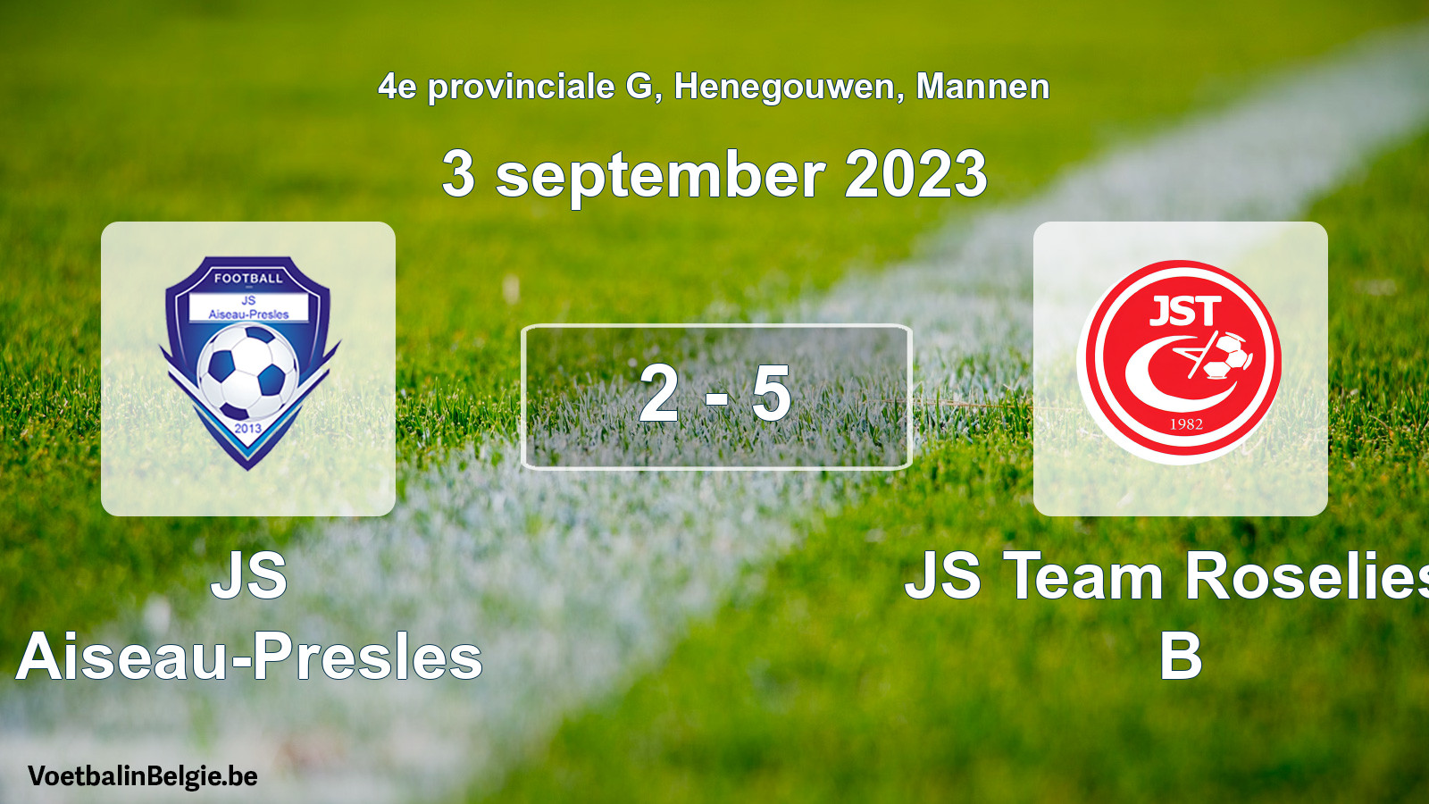 Gespeelde wedstrijd mannenvoetbal: JS Aiseau-Presles - JS Team Roselies B 2 - 5 (3 september 2023)